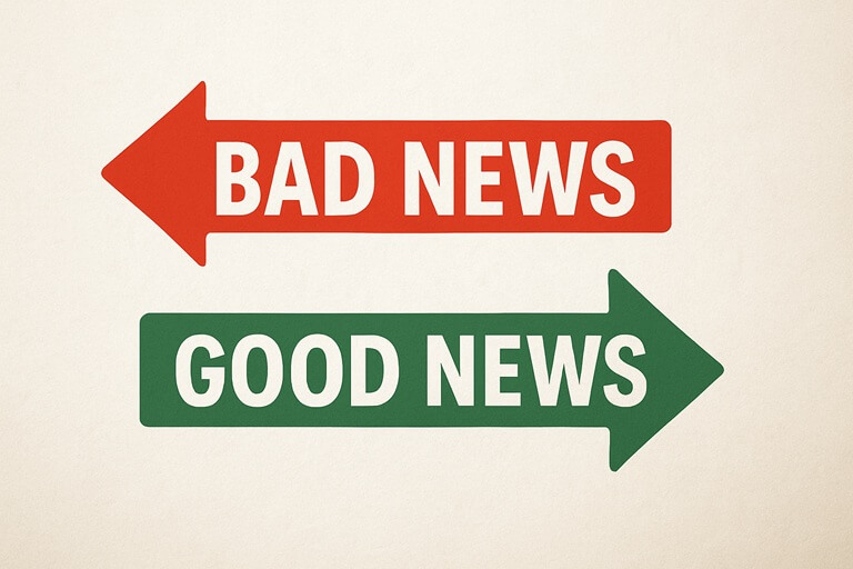Bad News Good News